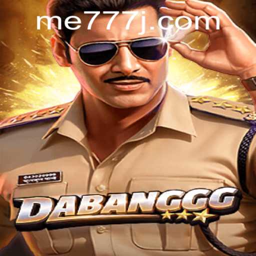 DABANGGG: The New Era of Digital Gaming with Keyword 'me777'