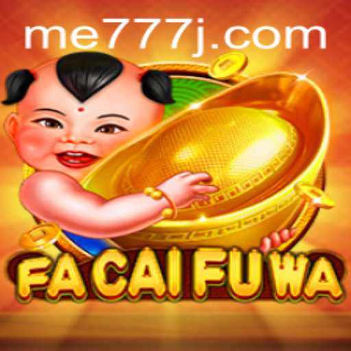 Discover FaCaiFuWa: A Game of Luck and Strategy