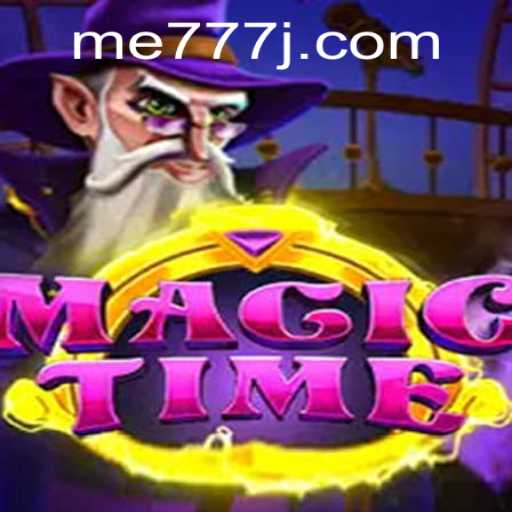 Discover the Enchantment of MagicTime: Unveiling the Mystical Game Mechanics of me777