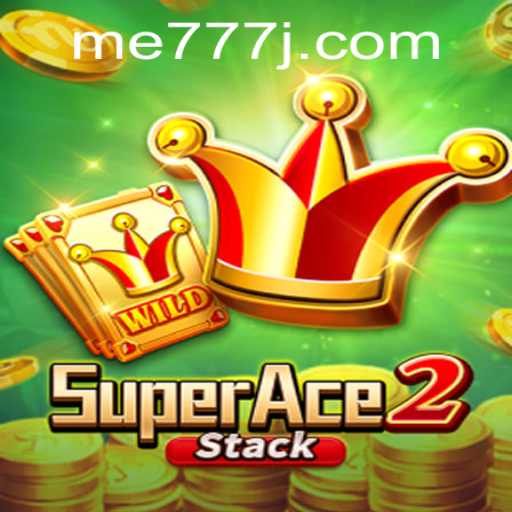 Discover SuperAce2 and the Thrilling World of me777